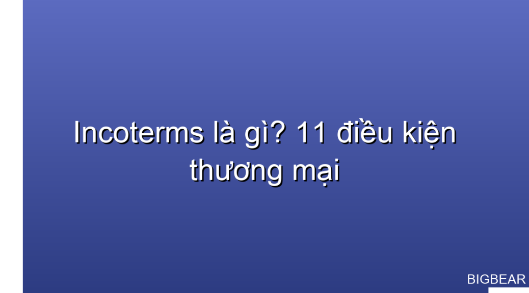 incoterms là gì