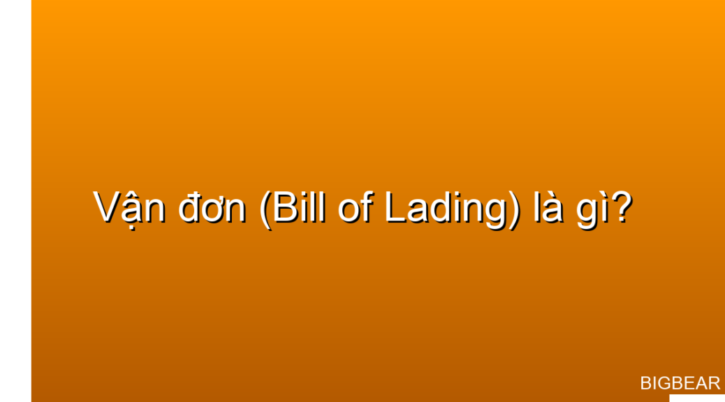 vận đơn là gì